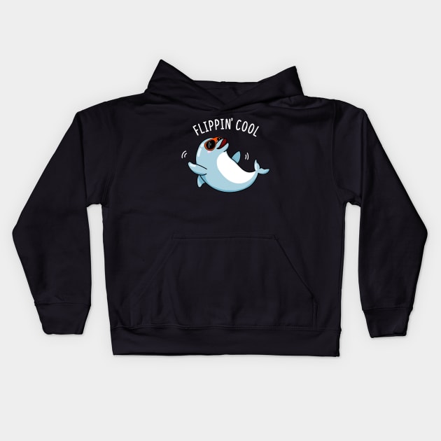 Flippin Cool Cute Dolphin Pun Kids Hoodie by punnybone